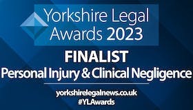 Yorkshire Legal Awards 2023 Finalist Award for Personal Injury and Clinical Negligence