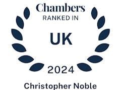 Christopher Noble ranked in Chambers and Partners 2024